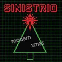 Modern Xmas - Sinistrio - Musik - CHRONOGRAPH RECORDS - 0623667218689 - 1. december 2014