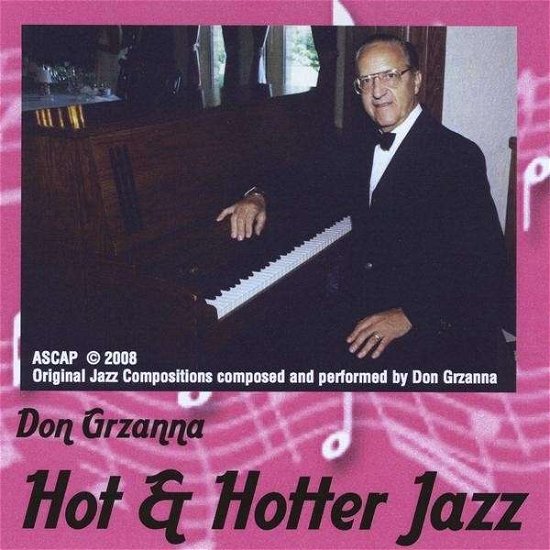 Cover for Don Grzanna · Hot and Hotter Jazz (CD) (2008)