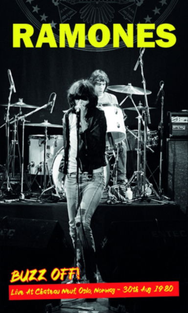 Cover for Ramones · Buzz Off! Live At Chateau Neuf. Oslo. Norway - 30th Aug 1980 (Cassette) (2024)