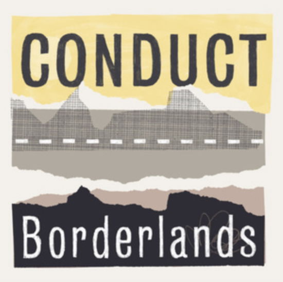 Cover for Conduct · Borderlands CD (CD) (2022)