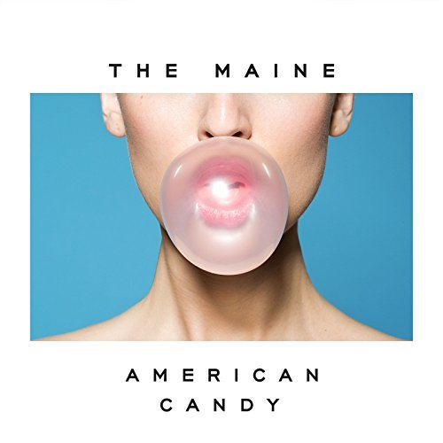 Cover for The Maine · American Candy (LP) (2015)