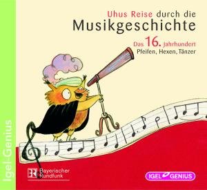 Cover for Uhus Reise 16.Jh. *s* (CD) (2007)