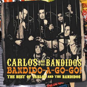 Bandido-A-Gogo - Carlos & The Bandidos - Musik - PART - 4015589001689 - 3. juli 2008