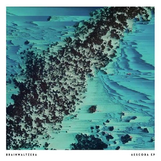 Cover for Brainwaltzera · Aescoba (LP) [EP edition] (2017)