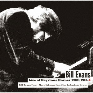 Live At Keystone Korner Vol.4 - Bill Evans - Musiikki - ULTRA VYBE - 4526180603689 - perjantai 20. toukokuuta 2022