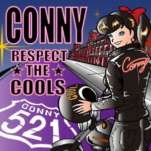 Cover for Conny · Respect the Cools -yakusoku No Okurimono-mr.harley Davidson (CD) [Japan Import edition] (2016)