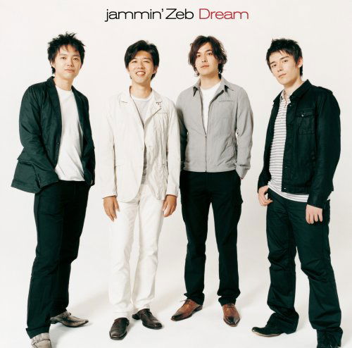 Dream - Jammin' Zeb - Muzyka - 5VICTOR - 4988002552689 - 20 sierpnia 2008