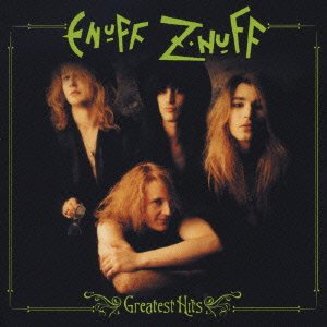 Cover for Enuff Znuff · Greatest Hits (CD) [Japan Import edition] (2006)