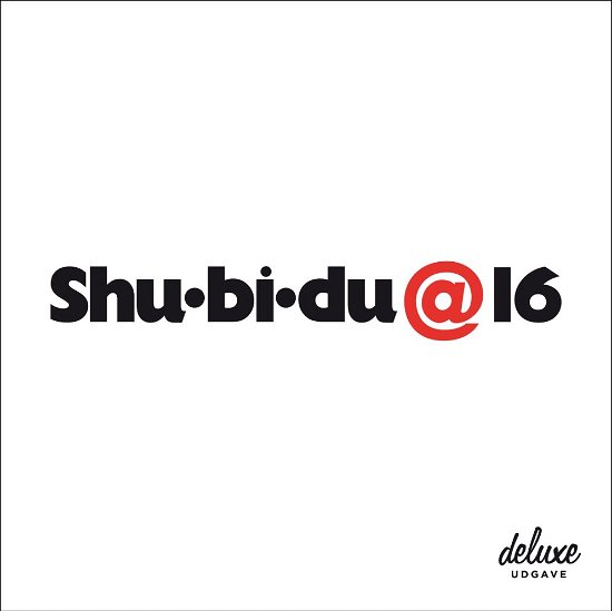 Cover for Shu-bi-dua · 16 (CD) (2016)