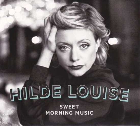 Cover for Asbjörnsen Hilde Louise · Sweet Morning Music (CD) (2014)
