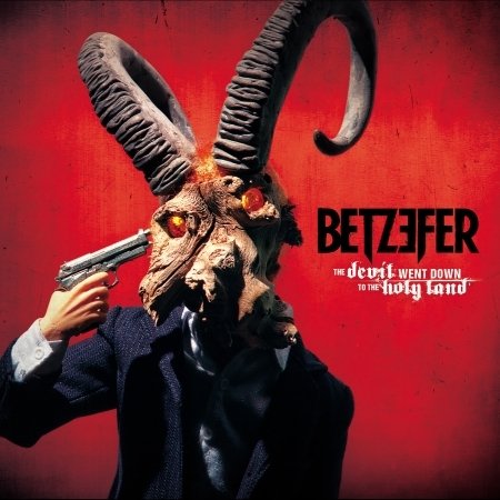 Cover for Betzefer · The Devil Went Down To The Holy Land (CD)