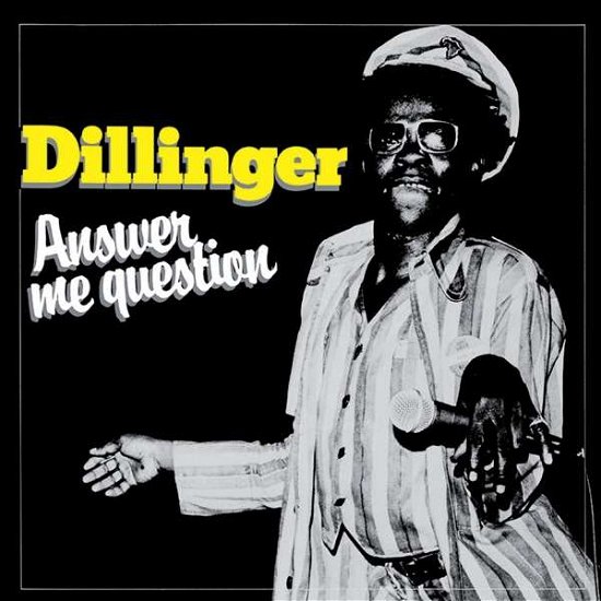 Answer Me Question - Dillinger - Música - DIFFERANT - 8592735004689 - 10 de março de 2017