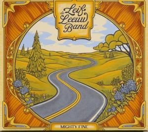 Cover for Leif De Leeuw Band · Leif De Leeuw Band - Mighty Fine (CD) (2024)