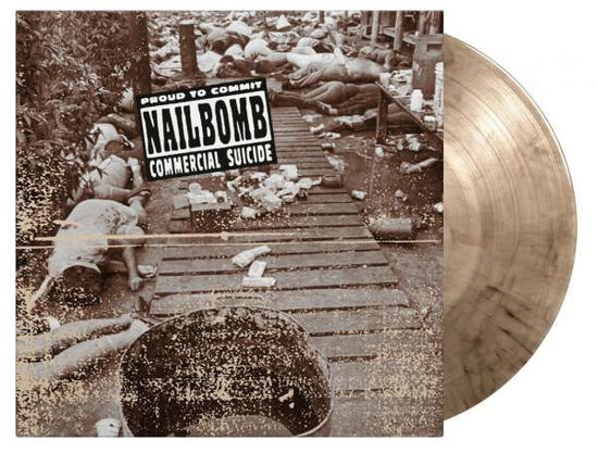 Proud To Commit Commercial Suicide - Nailbomb - Musik - MUSIC ON VINYL - 8719262020689 - 10 september 2021