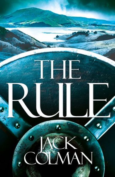 Cover for Jack Colman · The Rule (Paperback Book) (2017)