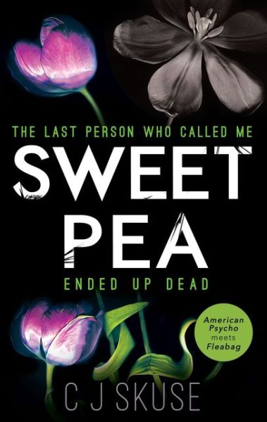 Cover for C.J. Skuse · Sweetpea (Paperback Book) (2017)