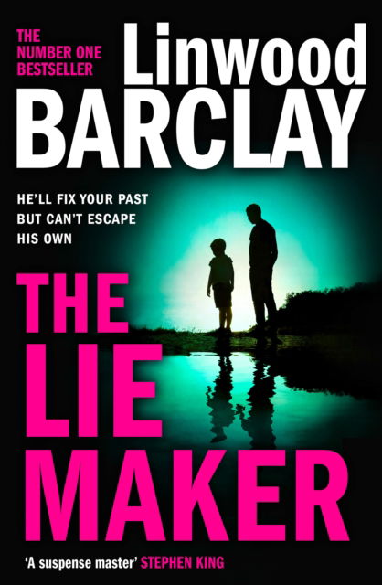 Cover for Linwood Barclay · The Lie Maker (Paperback Bog) (2024)