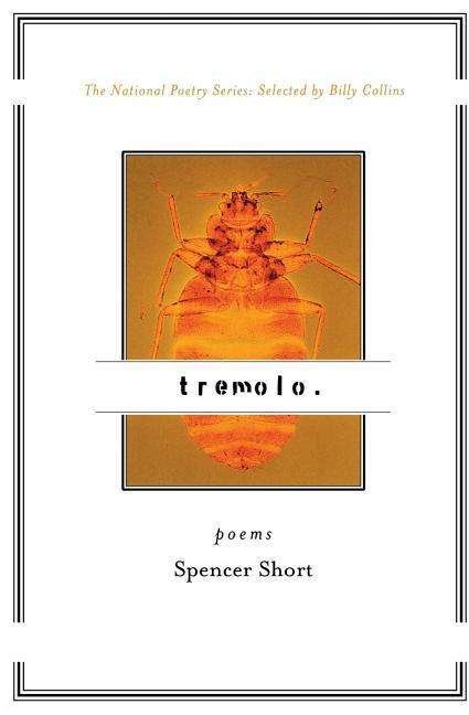 Cover for Spencer Short · Tremolo: Poems (Pocketbok) [1st edition] (2001)