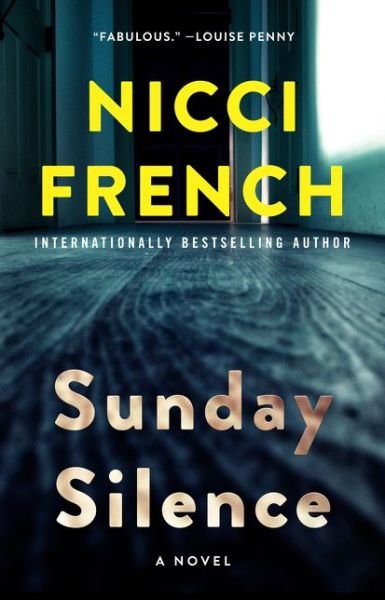Cover for Nicci French · Sunday Silence: A Novel - A Frieda Klein Novel (Paperback Book) (2018)