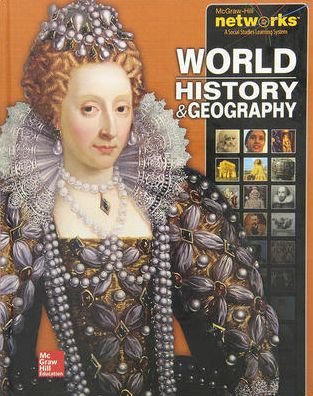 Cover for McGraw Hill · World History and Geography, Student Edition - WORLD HISTORY (HS) (Hardcover Book) (2013)