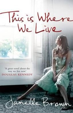 Cover for Janelle Brown · This is Where We Live (Paperback Bog) (2012)
