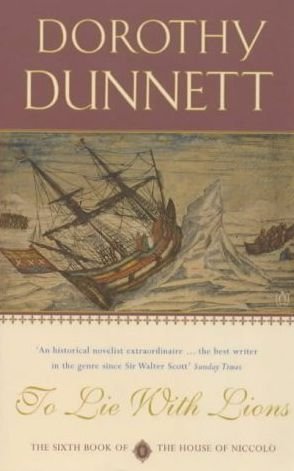 Cover for Dorothy Dunnett · To Lie with Lions: The House of Niccolo 6 - House of Niccolo (Paperback Bog) (1996)