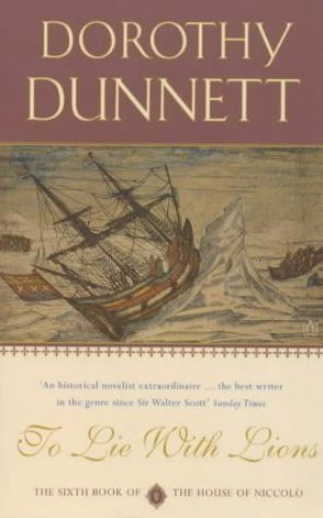 Cover for Dorothy Dunnett · To Lie with Lions: The House of Niccolo 6 - House of Niccolo (Paperback Bog) (1996)