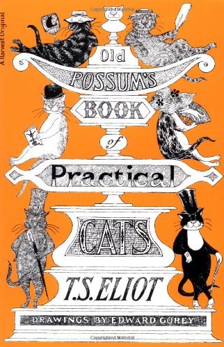 Old Possum's Book of Practical Cats - T. S. Eliot - Books - Harcourt Brace & Co. - 9780156685689 - August 30, 1982