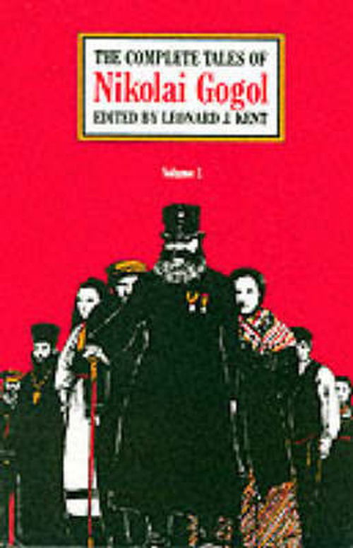 The Complete Tales - Nikolai Vasilievich Gogol - Książki - The University of Chicago Press - 9780226300689 - 15 kwietnia 1985