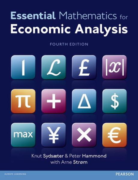 Cover for Knut Sydsaeter · Essential Mathematics for Economic Analysis (Paperback Book) [4 Rev edition] (2012)
