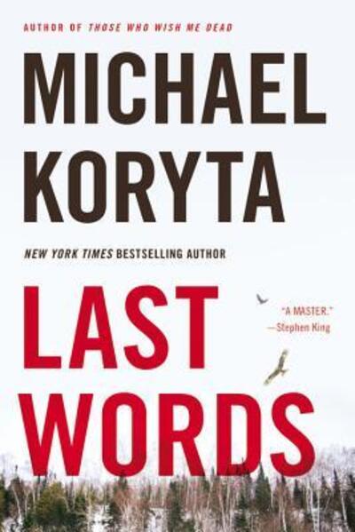 Cover for Michael Koryta · Last Words (Bok) (2016)