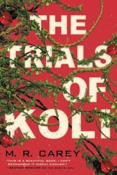 Cover for M. R. Carey · The Trials of Koli (Pocketbok) (2020)