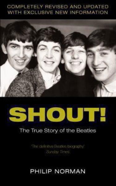 Cover for The Beatles · Shout! - the True Story of the Beatles (Paperback Book) (2004)