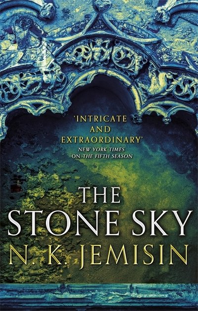 Cover for N. K. Jemisin · The Stone Sky: The Broken Earth, Book 3, WINNER OF THE HUGO AWARD 2018 - Broken Earth Trilogy (Pocketbok) (2017)
