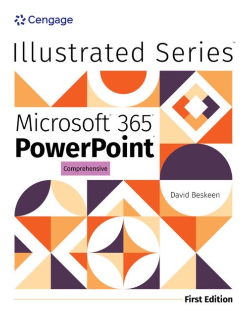 Cover for Beskeen, David (NA) · Illustrated Microsoft? 365? PowerPoint? Comprehensive, First Edition (Paperback Book) (2024)