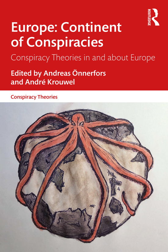 Cover for OEnnerfors, Andreas (University of Gothenburg, Sweden) · Europe: Continent of Conspiracies: Conspiracy Theories in and about Europe - Conspiracy Theories (Paperback Book) (2021)