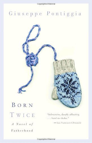 Born Twice - Giuseppe Pontiggia - Livros - Vintage - 9780375727689 - 14 de outubro de 2003