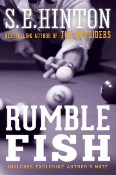 Rumble Fish - S. E. Hinton - Livros - Random House USA Inc - 9780385375689 - 6 de agosto de 2013