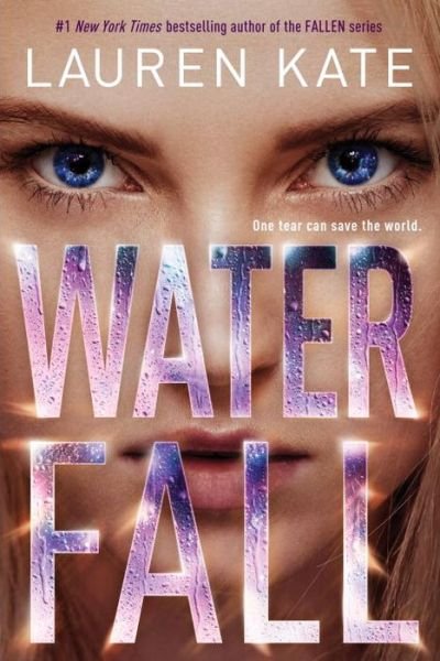 Cover for Lauren Kate · Waterfall (Teardrop) (Book) (2015)