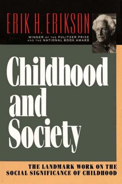 Cover for Erik H. Erikson · Childhood and Society (Paperback Bog) (1993)