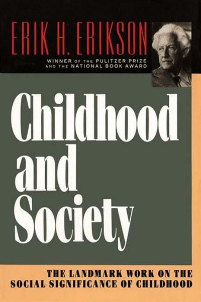 Cover for Erik H. Erikson · Childhood and Society (Paperback Book) (1994)