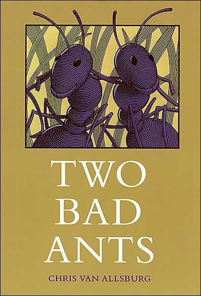 Cover for Chris Van Allsburg · Two Bad Ants (Innbunden bok) (1988)