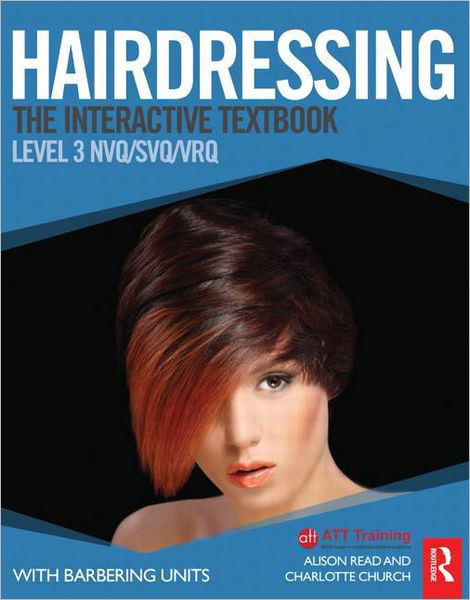 Hairdressing: Level 3: The Interactive Textbook - Charlotte Church - Books - Taylor & Francis Ltd - 9780415528689 - August 24, 2012
