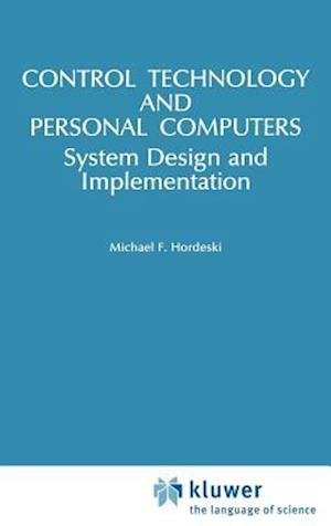 Cover for Michael F. Hordeski · Control Technology And Personal Computers (Gebundenes Buch) [1992 edition] (1992)