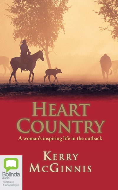 Heart Country - Kerry McGinnis - Music - Bolinda Audio - 9780655658689 - August 15, 2020