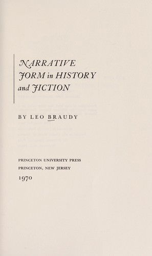 Cover for Leo Braudy · Narrative Form in History and Fiction: Hume, Fielding, and Gibbon (Hardcover Book) (2022)