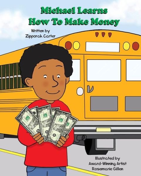 Cover for Zipporah Carter · Michael Learns How to Make Money (Paperback Book) (2015)