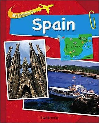 Cover for Susie Brooks · My Holiday In: Spain - My Holiday in (Pocketbok) (2010)