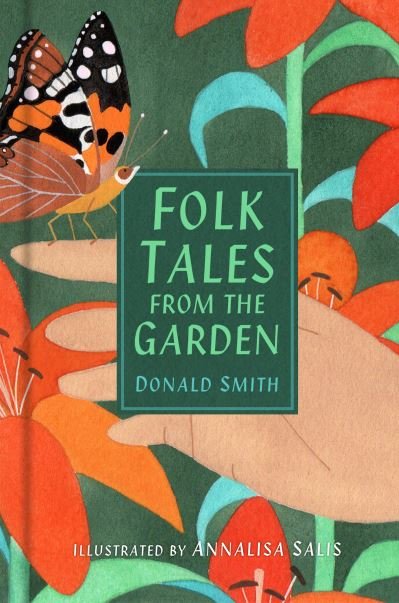 Cover for Donald Smith · Folk Tales from the Garden - Folk Tales (Taschenbuch) (2021)