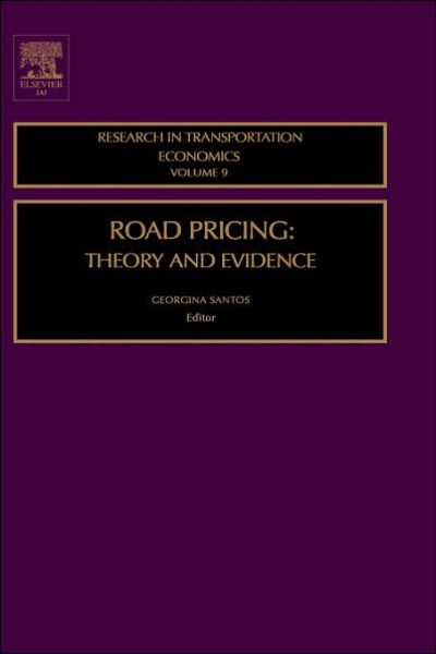 Cover for Santos · Road Pricing: Theory and Evidence - Research in Transportation Economics (Hardcover Book) (2004)